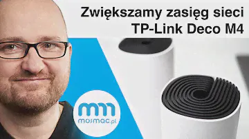 TP-Link Deco M4. Zwiększamy zasięg sieci
