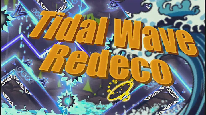 "Tidal Wave" Redeco By me and a few others